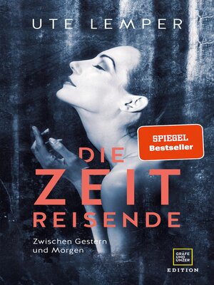 cover image of Die Zeitreisende